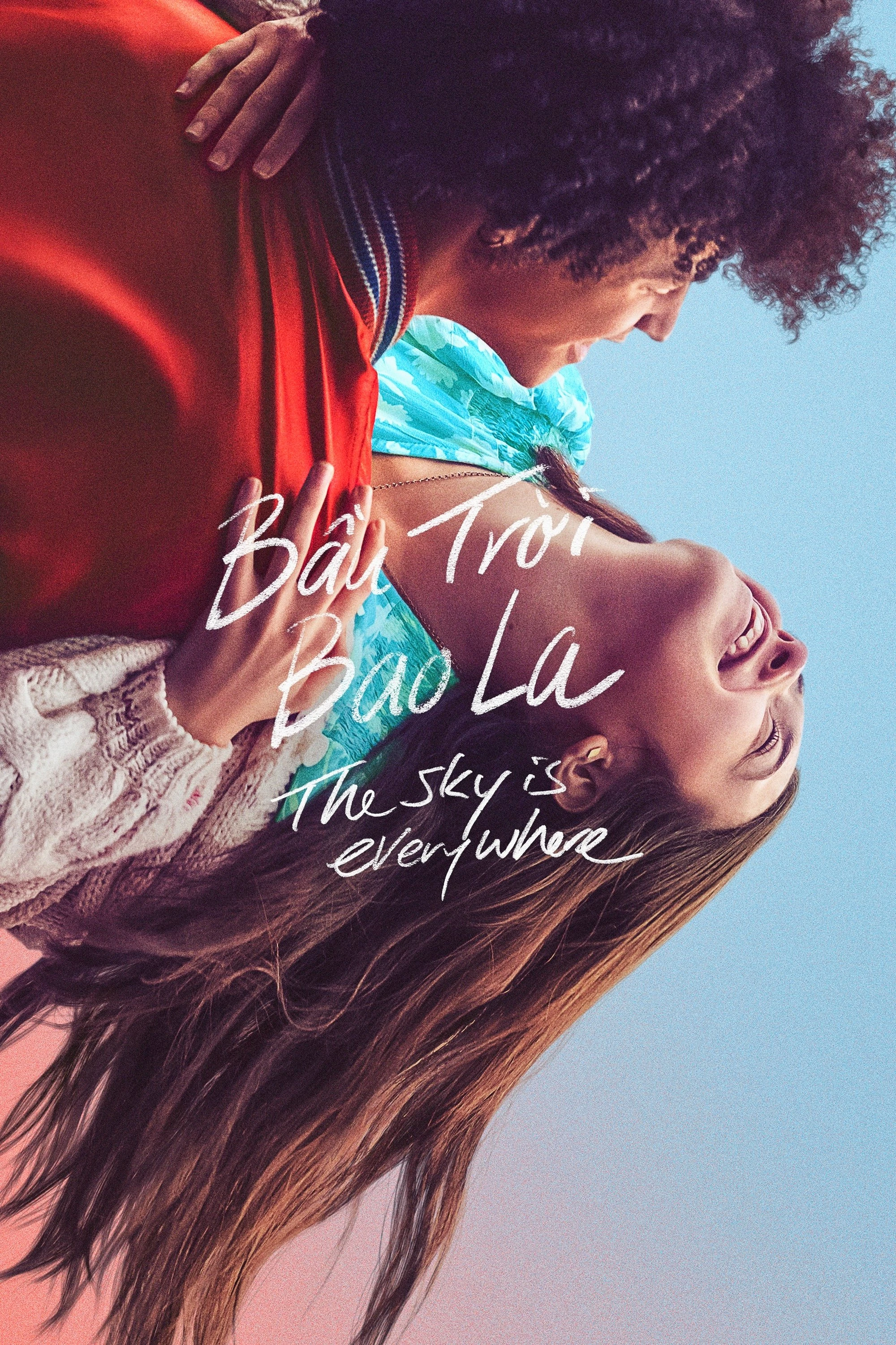 Phim Bầu Trời Bao La - The Sky Is Everywhere (2022)
