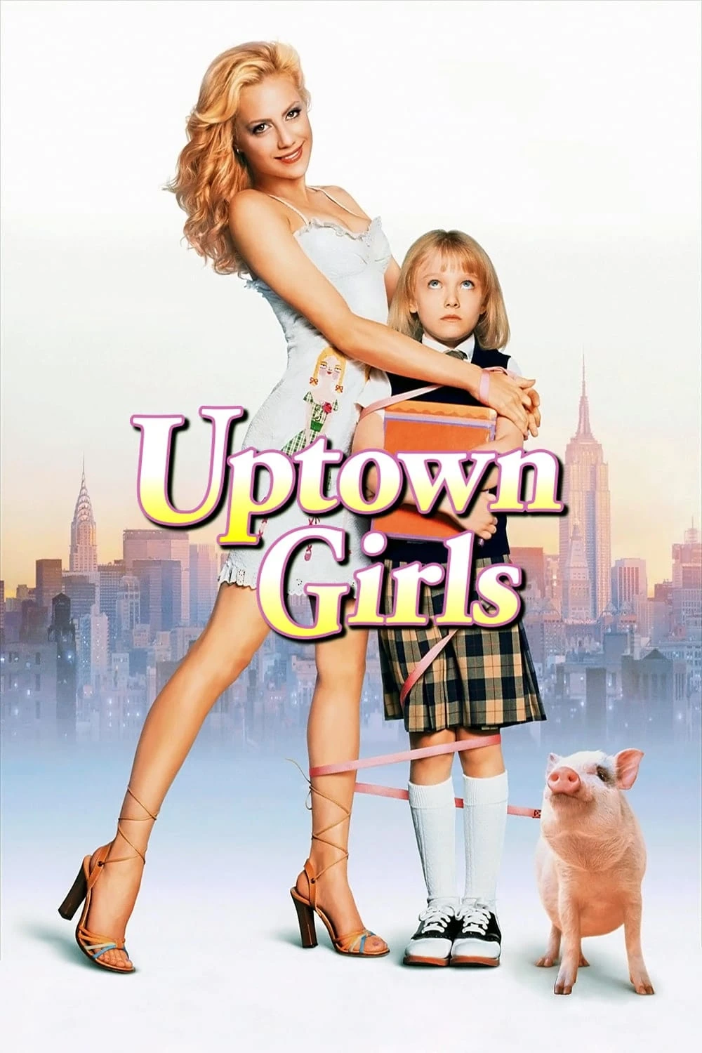 Phim Cổ tích thời nay - Uptown Girls (2003)
