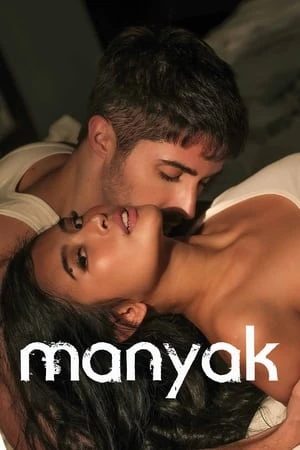 Phim Cưỡng Bức - Manyak (2023)