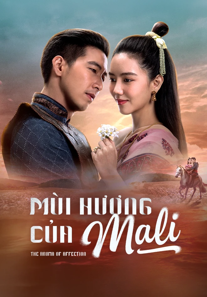 Phim Hương Vị Tình Nhân (Mùi Hương Của Mali) - The Aroma Of Affection (Scent Of Mali) (2026)