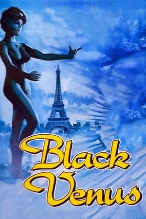 Phim Nàng Thơ Da Đen - Black Venus (1983)