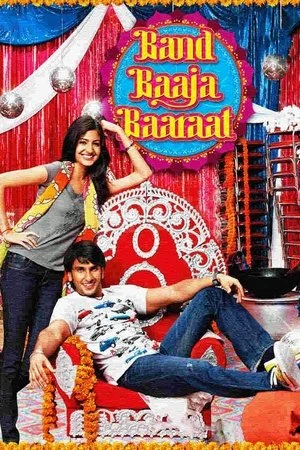 Phim Người Tổ Chức Hôn Lễ - Band Baaja Baaraat (2010)